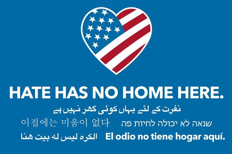 Hate Has No Home Here